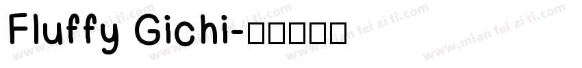Fluffy Gichi字体转换